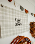 Wall Banner  - Yeah the Boys